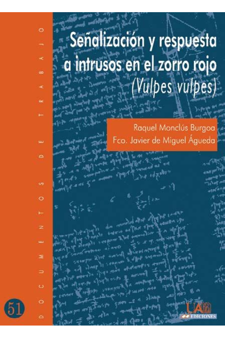 Señalización y respuesta a instrusos en el zorro rojo