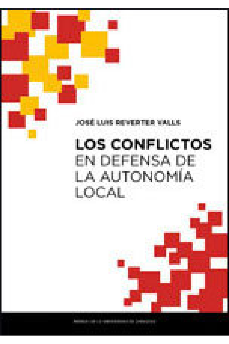 Los conflictos en defensa de la autonomía local