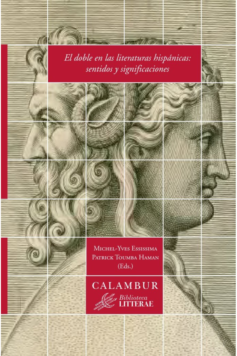 El doble en las literaturas hispánicas: sentidos y significa