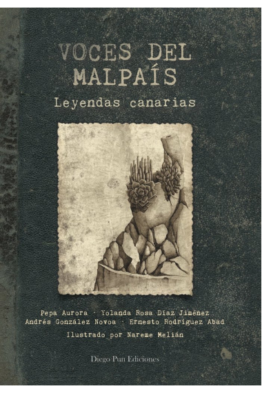 VOCES DEL MALPAÍS. LEYENDAS CANARIAS