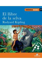 Biblioteca Escolar 002 - El llibre de la selva -Rudyard Kipling-