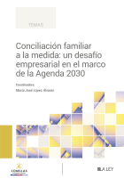 Conciliación familiar a la medida: un desafío empresarial en el marco de la Agenda 2030