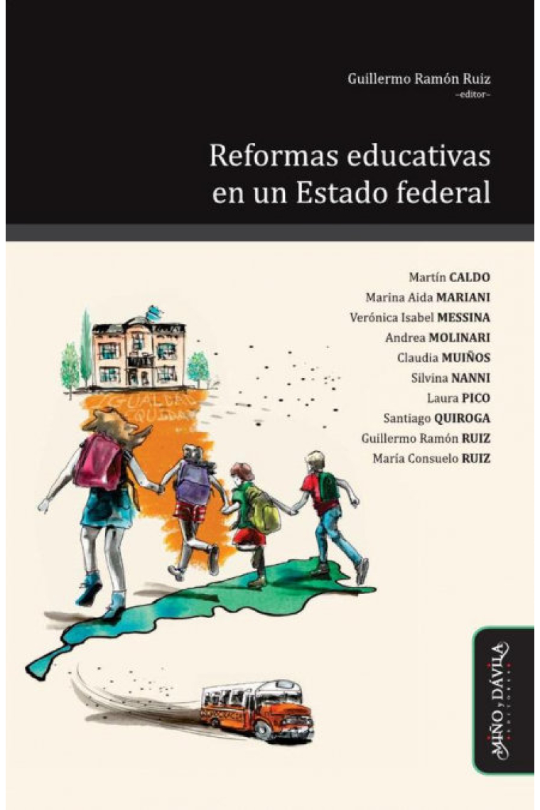 REFORMAS EDUCATIVAS EN UN ESTADO FEDERAL