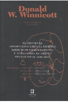 Obras completas Vol.3. El odio en la contratransferencia, escritos sobre deprivación y crianza y notas sobre el objeto transicional (1946-1945)