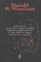 Obras completas Vol.3. El odio en la contratransferencia, escritos sobre deprivación y crianza y notas sobre el objeto transicional (1946-1945)