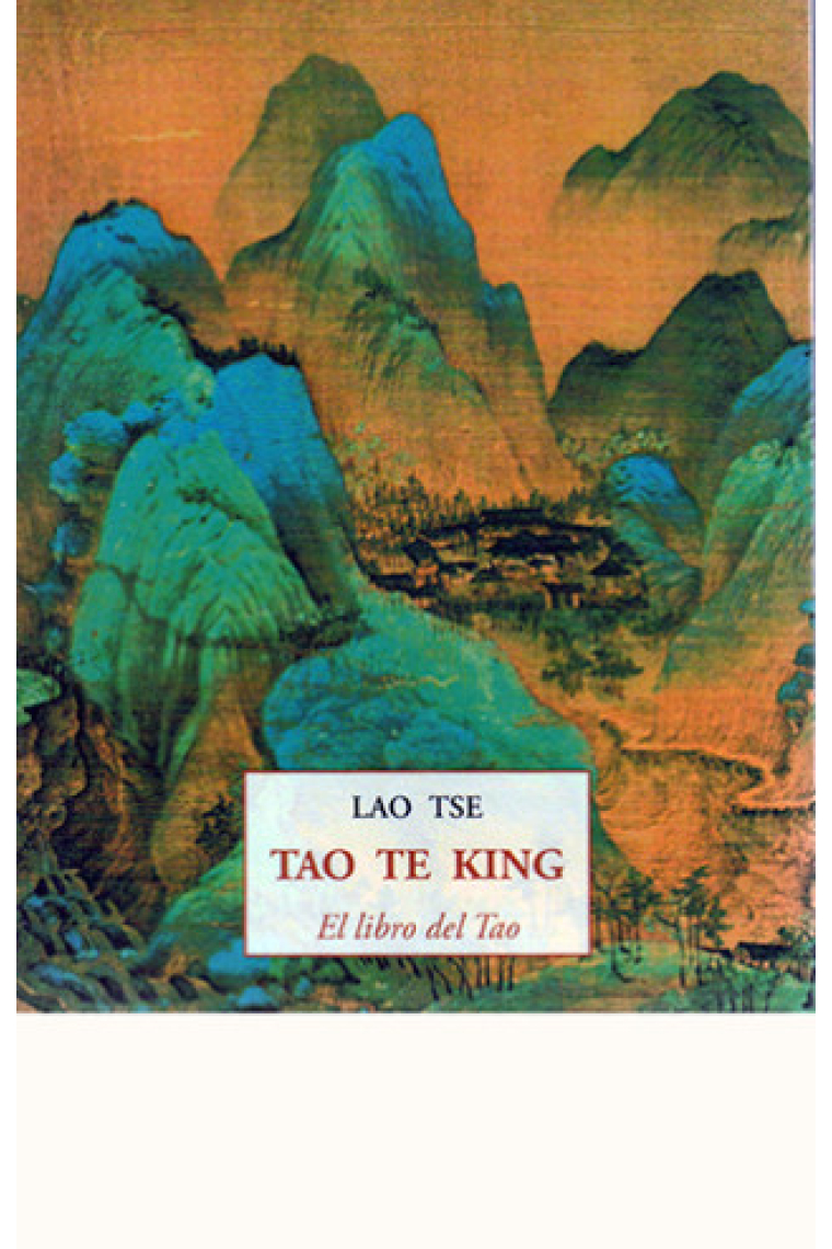 Tao te King (El llibre del Tao)