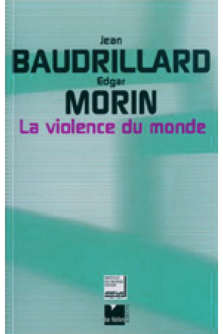 La violence du monde