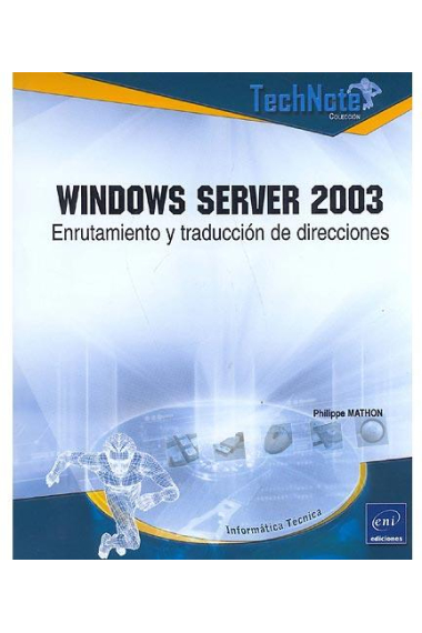 Windows Server 2003 - enrutamiento y traducción de direcciones