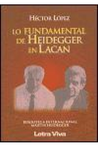 Lo fundamental de Heidegger en Lacan