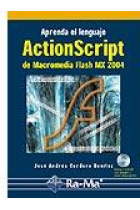 Aprenda el lenguaje Action Script 2.0 de macromedia flash MX y flash 8