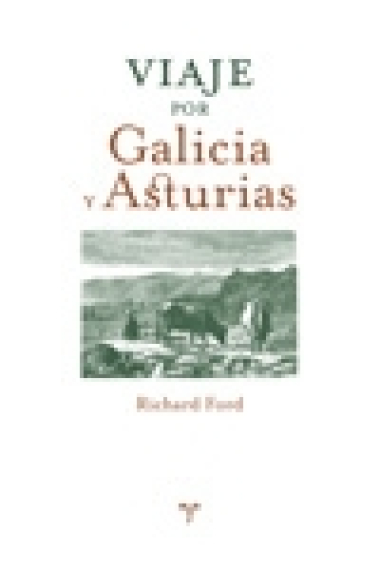 Viaje por Galicia y Asturias