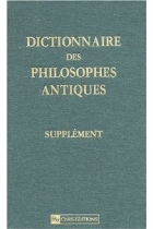 Dictionnaire des philosophes antiques (Supplement)