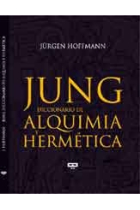 Jung. Diccionario de alquimia y hermética