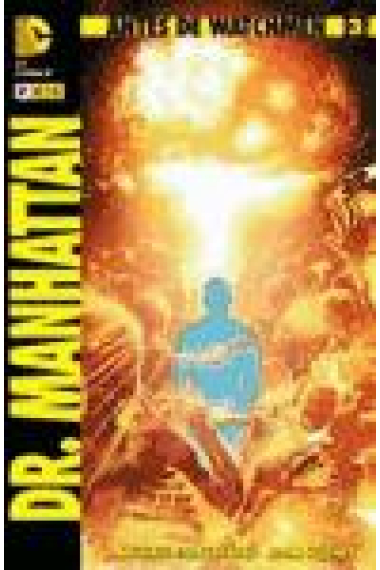 Antes de Watchmen. Dr. Manhattan 3