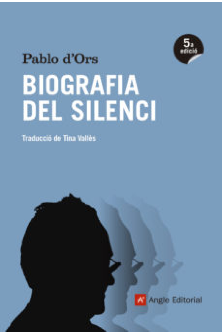 Biografia del silenci