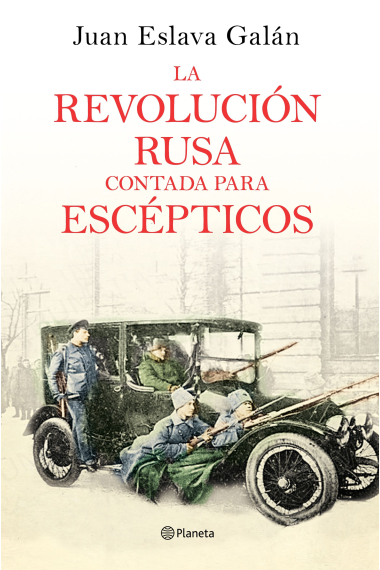 La revolución rusa contada para escépticos