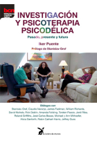 Investigación y psicoterapia psicodélica.Pasado,presente y futuro.