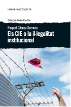 Els CIE o la il·legalitat institucional