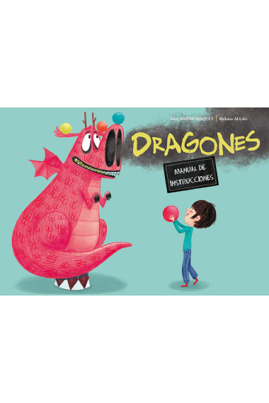 Dragones. Manual de instrucciones