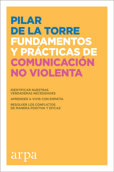 Fundamentos y prácticas de Comunicación No Violenta