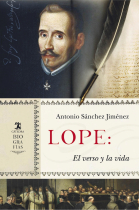 Lope: el verso y la vida