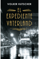 El expediente Vaterland (Detective Gereon Rath 4)