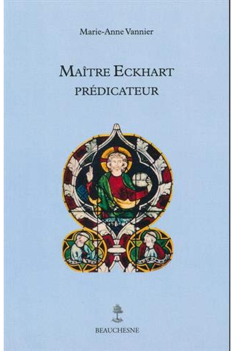 Maitre eckhart predicateur (Mystiques chrétiens d'orient et d'occident)