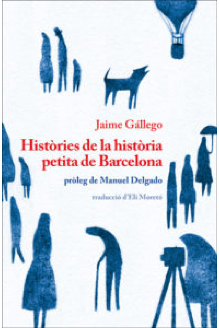 Històries de la història petita de Barcelona