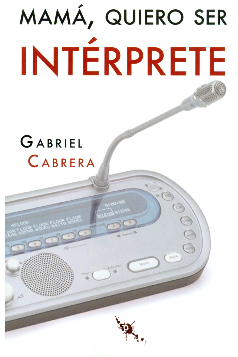 Mamá, quiero ser intérprete