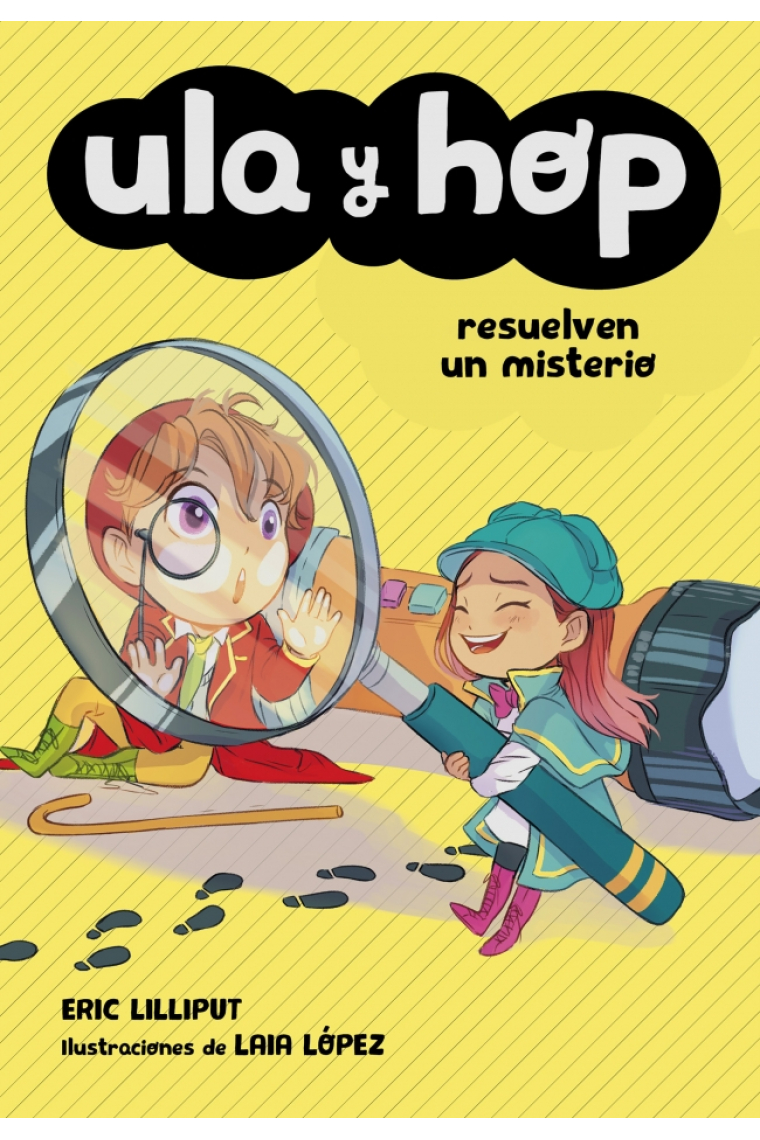 Ula y Hop resuelven un misterio (Ula y Hop)