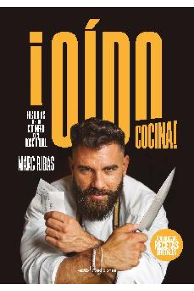 ¡Oído cocina! Historias de un cocinero con rock & roll