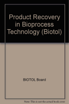 Product Recovery in Bioprocess Technology