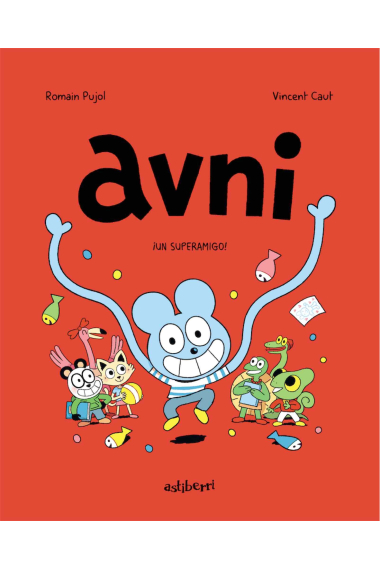 Avni 2. ¡Un superamigo!