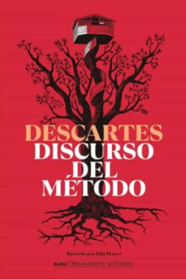 El discurso del método (Edición ilustrada por Riki Blanco)