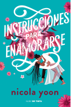 Instrucciones para enamorarse