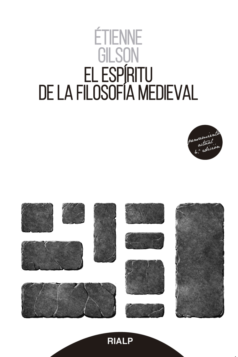 El espíritu de la filosofía medieval (Nueva edición)