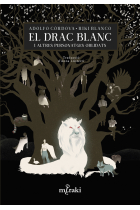 El drac blanc i altres personatges oblidats