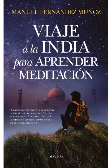 Viaje a la India para aprender meditación