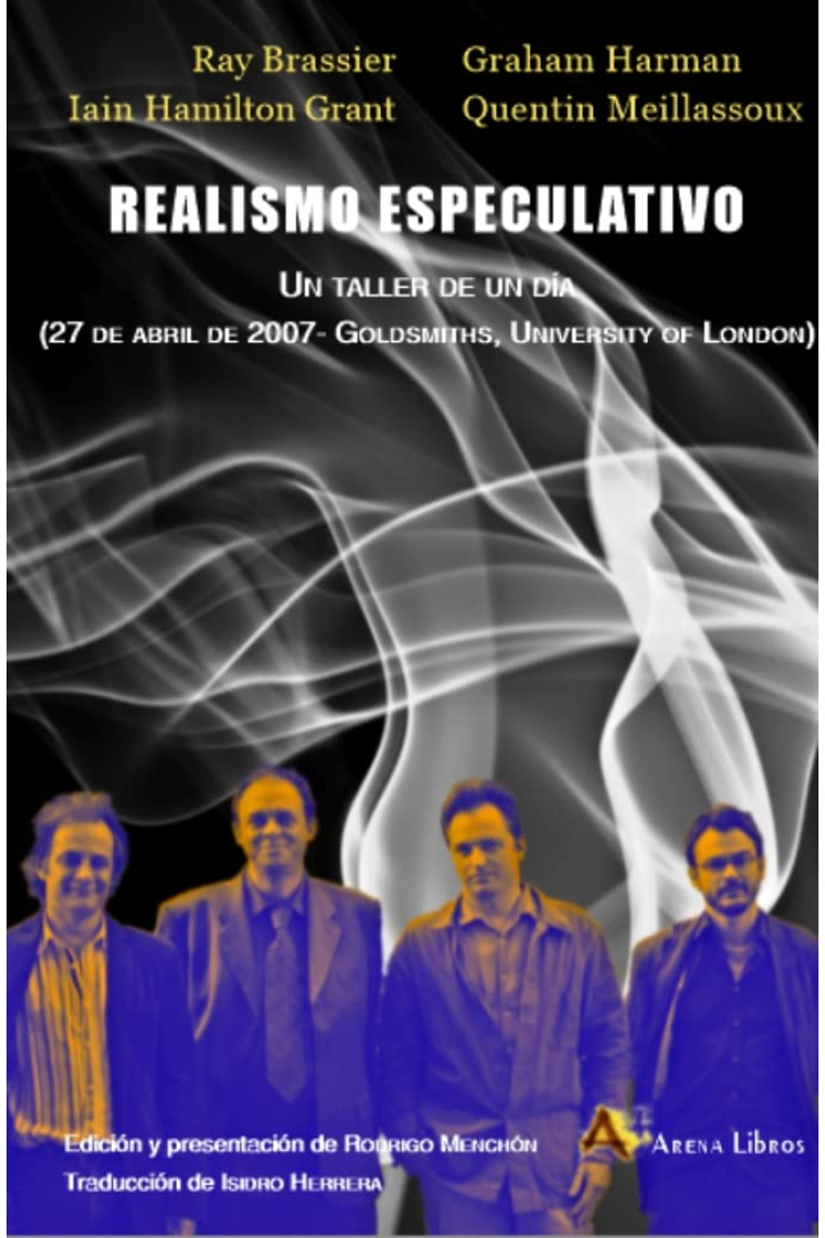 Realismo Especulativo: un taller de un día (Edición y presentación de Rodrigo Menchón)