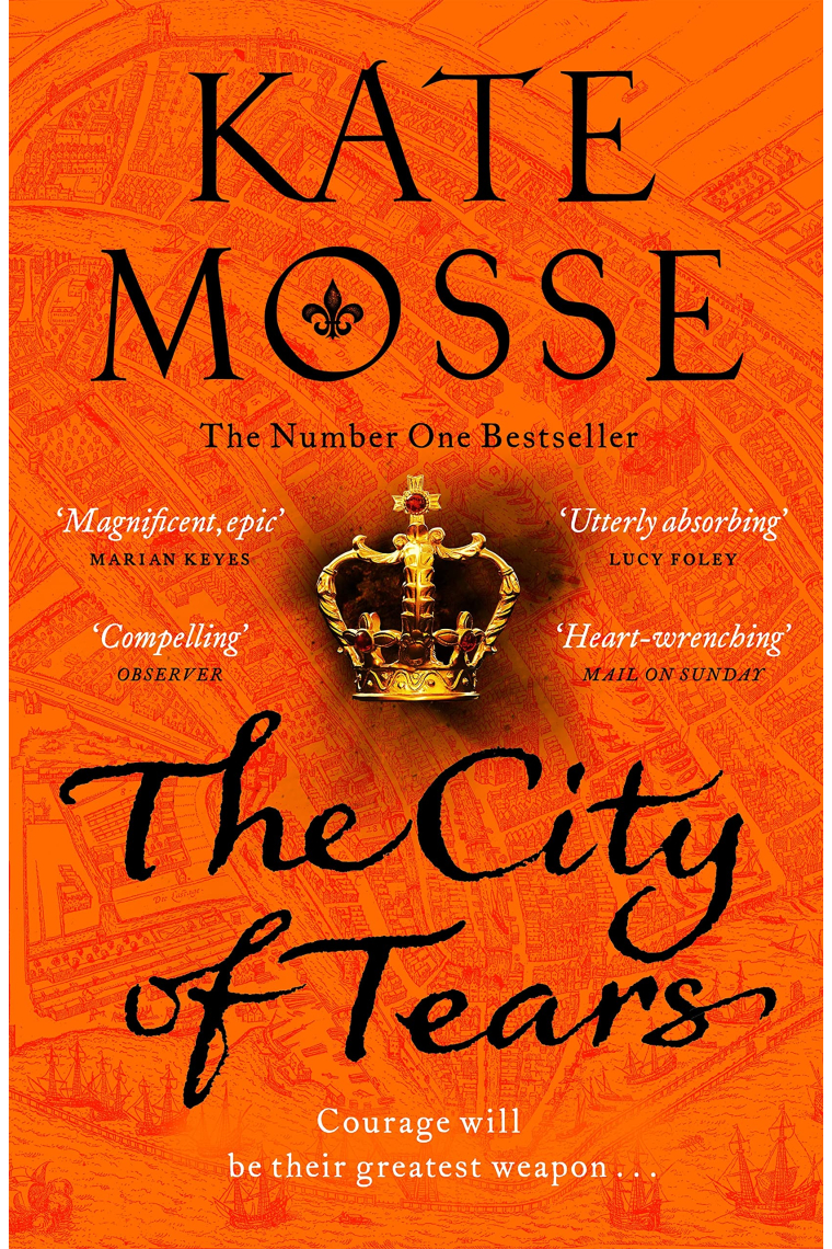 The City of Tears: 2 (The Burning Chambers, 2)