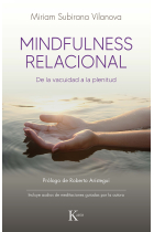 Mindfulness relacional. De la vacuidad a la plenitud