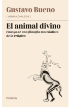 El animal divino: ensayo de una filosofía materialista de la religión