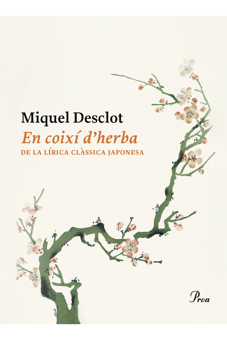 En coixí d’herba (De la lírica clàssica japonesa)