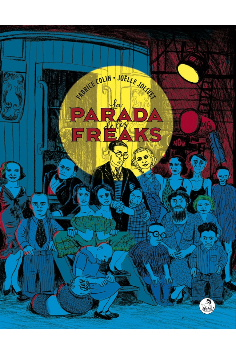 La parada de los freaks