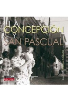 La Concepción y San Pascual