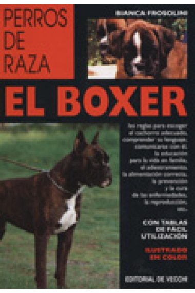 El boxer.