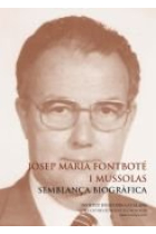 Josep Maria Fontboté i Mussolas : semblança biogràfica