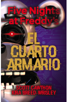 Five Nights at Freddy's. El cuarto armario