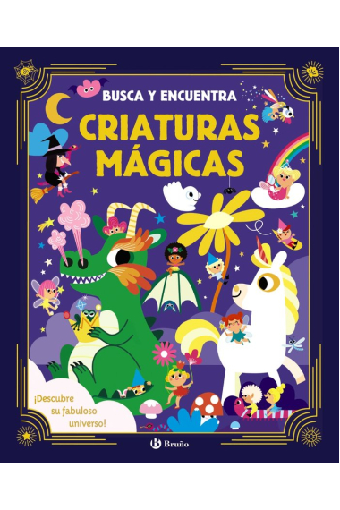 BUSCA Y ENCUENTRA CRIATURAS MAGICAS