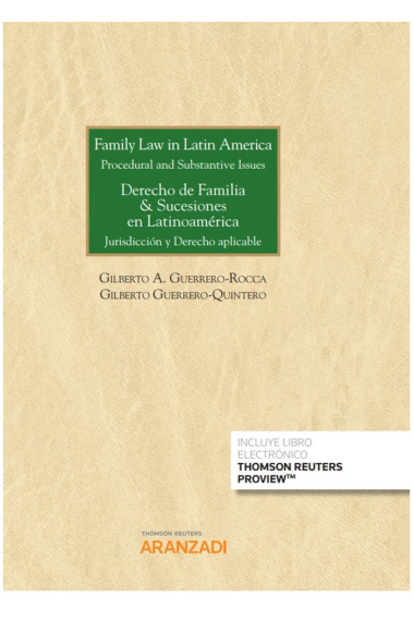 Family Law in Latin America. Procedural and Substantive Issues. Derecho de Familia & Sucesiones en L